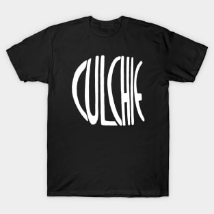 Irish Slang, Culchie, Person from Rural Ireland T-Shirt